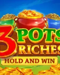 3 Pots Riches Extra Hold and Win